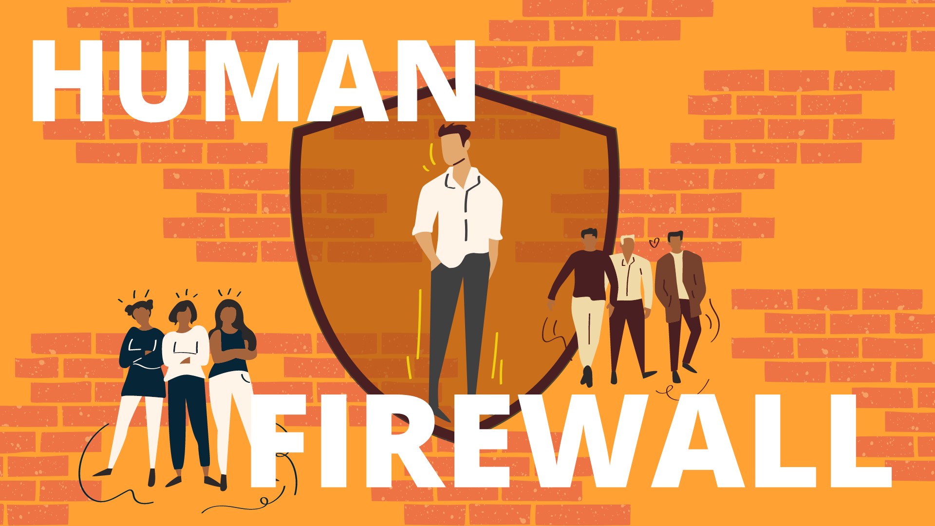 Humans Are The Real Asset Human Firewalls In Cybersecurity